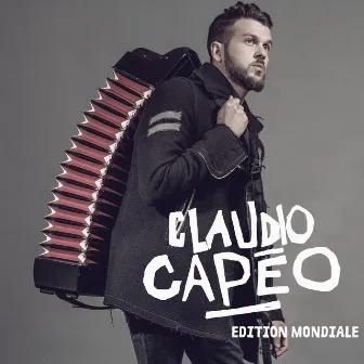 Claudio Capéo (Edition mondiale) by Claudio Capéo