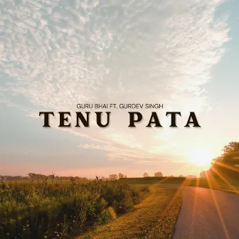 Tenu Pata by Gurdev Singh