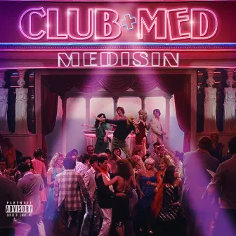 Club Med by Medisin