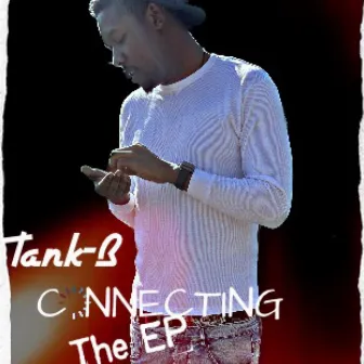 Connecting by Tank-B