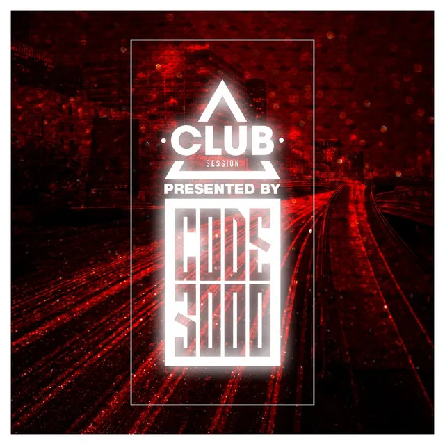 Club Session presented by Code3000