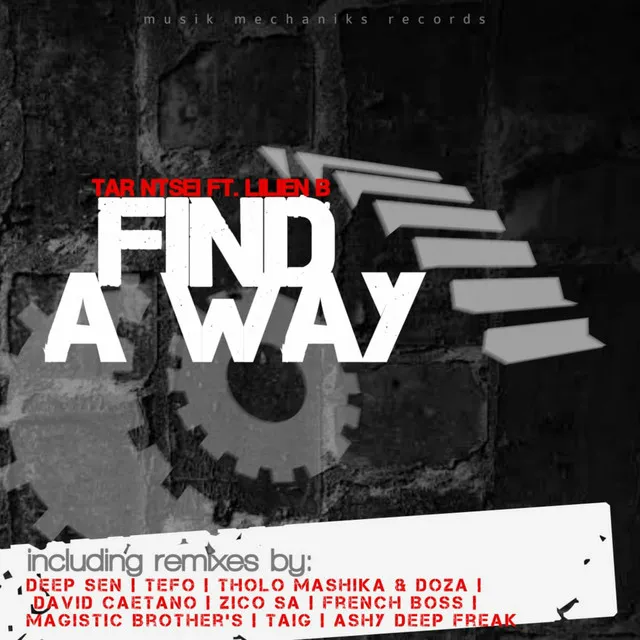 Find A Way - Ashy Deep Freak Remix