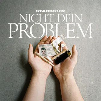 NICHT DEIN PROBLEM by Stacks102