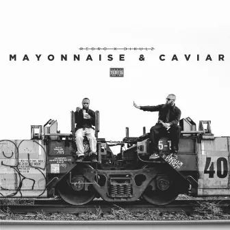 Mayonnaise & Caviar by Redro