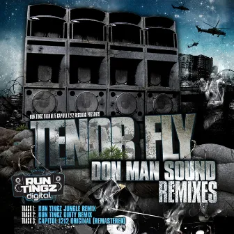 Don Man Sound Remixes by Tenor Fly