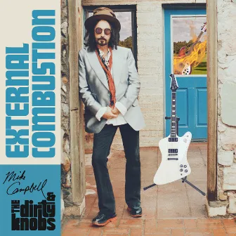 External Combustion by Mike Campbell & The Dirty Knobs