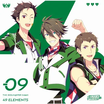 THE IDOLM@STER SideM 49 ELEMENTS -09 FRAME by FRAME