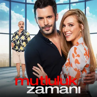 Mutluluk Zamanı (Film Müzikleri) by Ömer Özgür