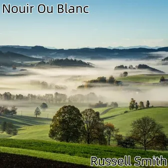 Nouir Ou Blanc by Russell Smith