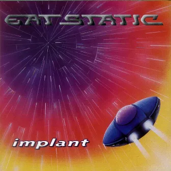 Implant (Expanded Edition) by Eat Static