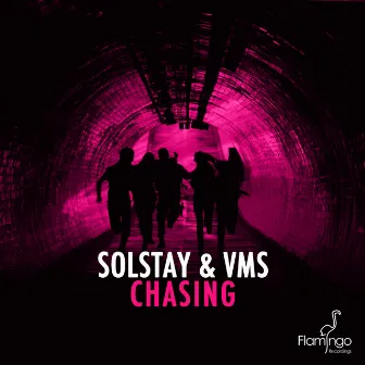 Chasing by VMS