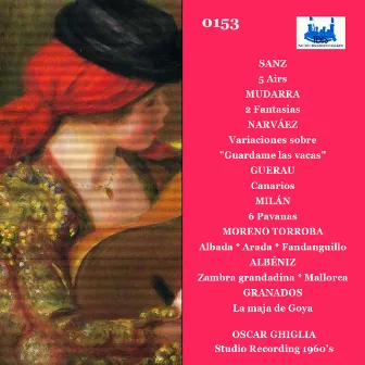 Sanz, Mudarra & Others: Guitar Works by Oscar Ghiglia