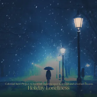 Holiday Loneliness by Snowfall Dreamscapes