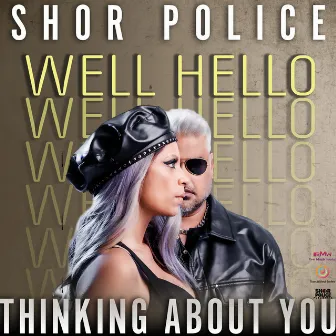 Thinking About You by Shor Police