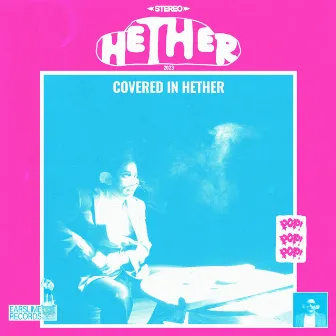 Covered In Hether by Hether