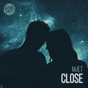 Close by MÆT