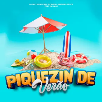 Piquezin de Verão (feat. Mc Yago) by MC PR