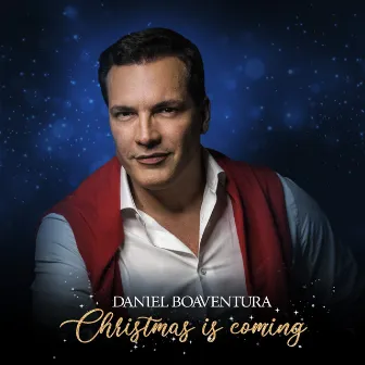 Christmas Is Coming by Daniel Boaventura