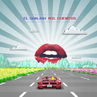 Mil Cuentos by El Ganjah