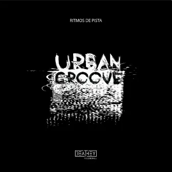 Ritmos de Pista Pt. 1 by Urban Groove