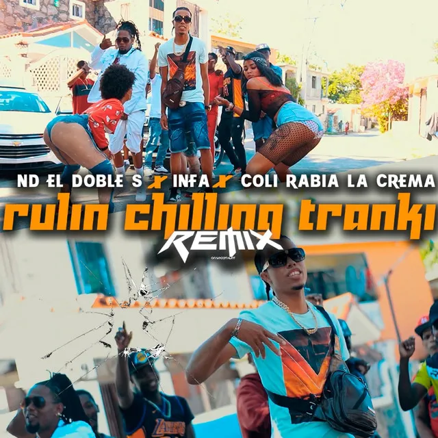 Rulin Chilling Tranki - Remix