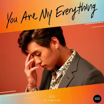 You are my everything (From รักฉุดใจนายฉุกเฉิน) by Billkin