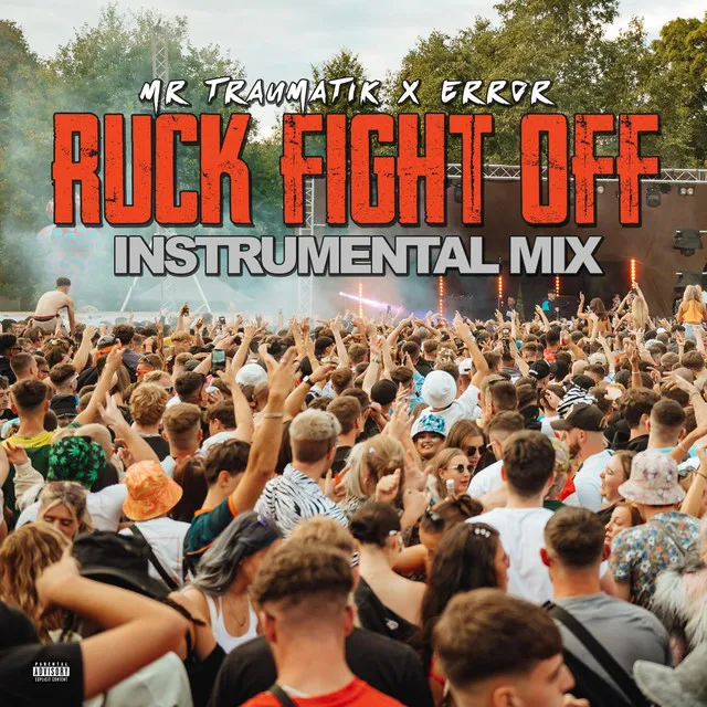 Ruck Fight Off (Instrumental Mix)