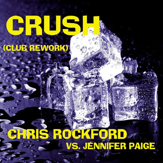 Crush (Club Rework) - Groovefore Remix Radio Edit