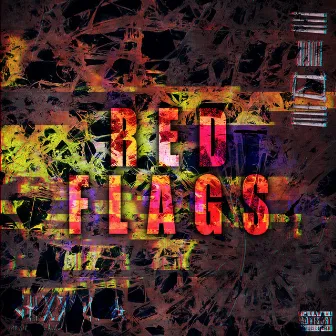 Red Flags by Chxxmpa