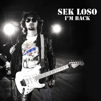 I'M BACK by Sek Loso