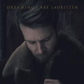 Dreaming by Are Lauritzen