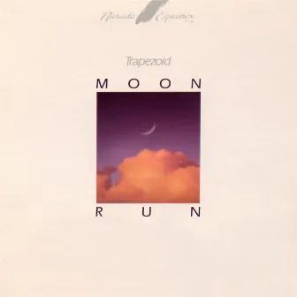 Moon Run by Trapezoid