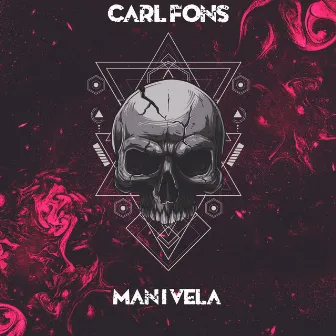 Manivela by Carl Fons