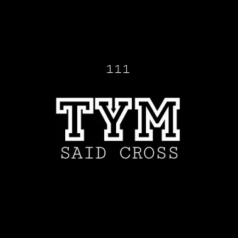 Tym by Said Cross