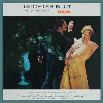 Leichtes Blut (In Old World Ballroom) by Hans Carste & das Berliner Promenaden-Orchester