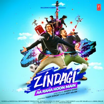 Zindagi Aa Raha Hoon Main by Atif Aslam