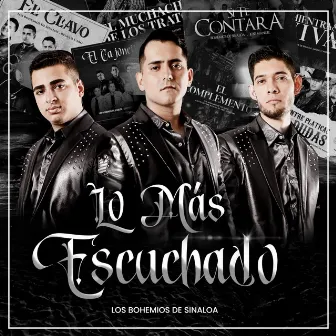 Lo Más Escuchado by Los Bohemios de Sinaloa