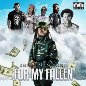 For My Fallen by SmokeManChino