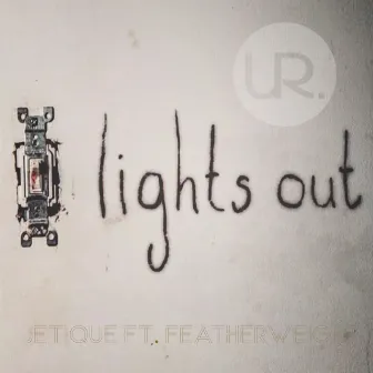 Lights Out by Jetique