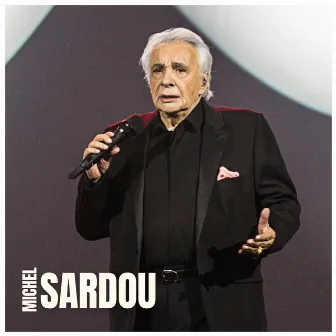 Les chansons du concert by Michel Sardou