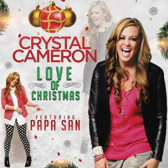 Love of Christmas (feat. Papa San) by Crystal Cameron