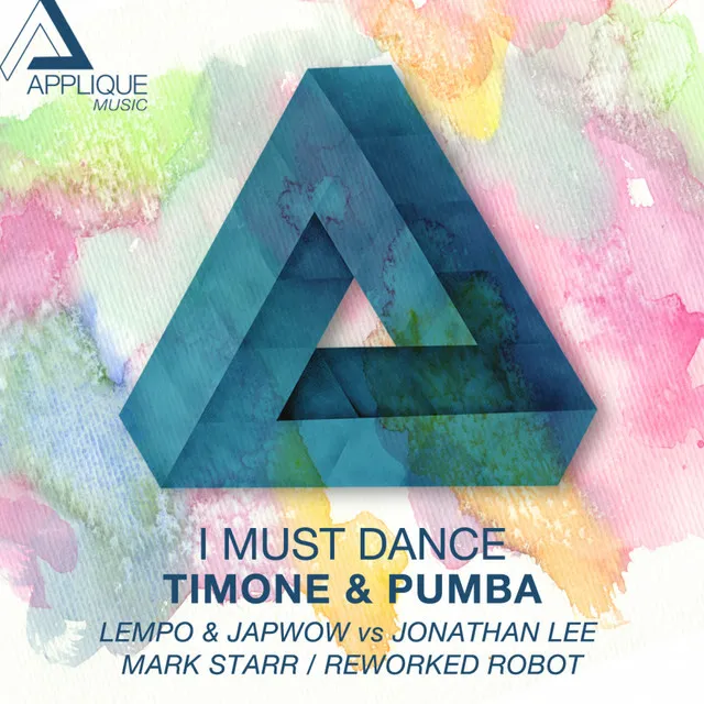 I Must Dance - Lempo & Japwow vs Jonathan Lee