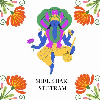 Shree Hari Stotram by Sakshi Mishra