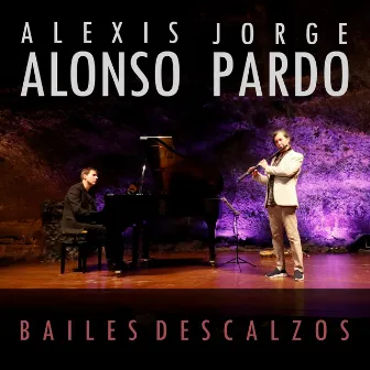 Bailes Descalzos by Alexis Alonso