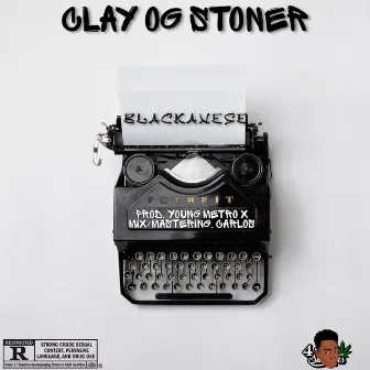 Blackanese by Clay OG Stoner