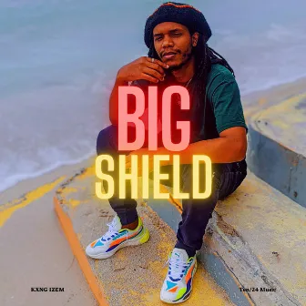 Big Shield by Kxng Izem