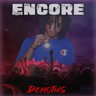 Encore by Demotus