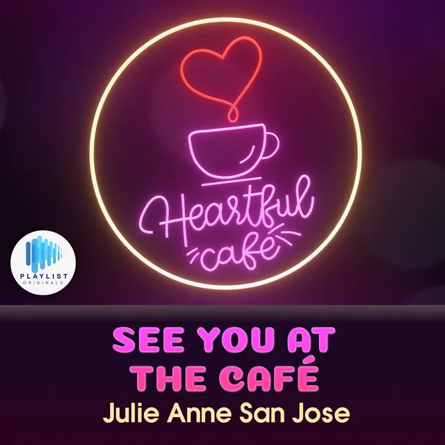 See You at the Café - Heartful Café