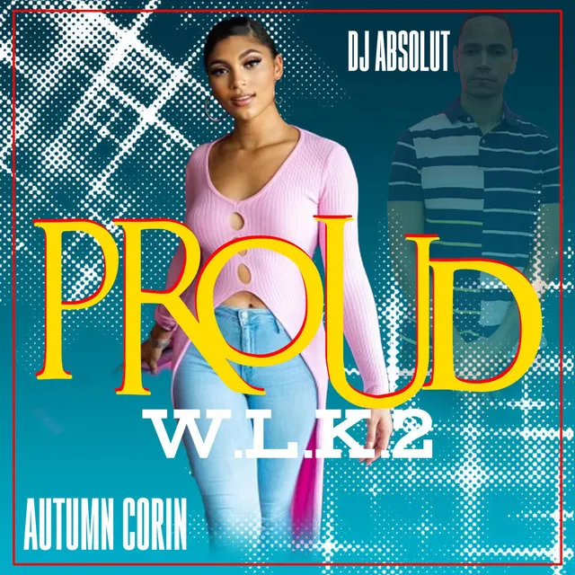 PROUD (W.L.K.2)