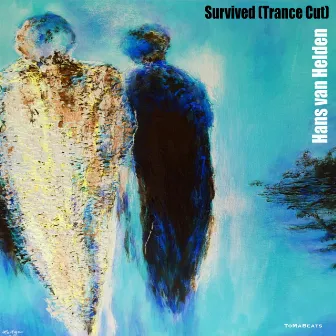 Survived (Trance Cut) by Hans van Helden